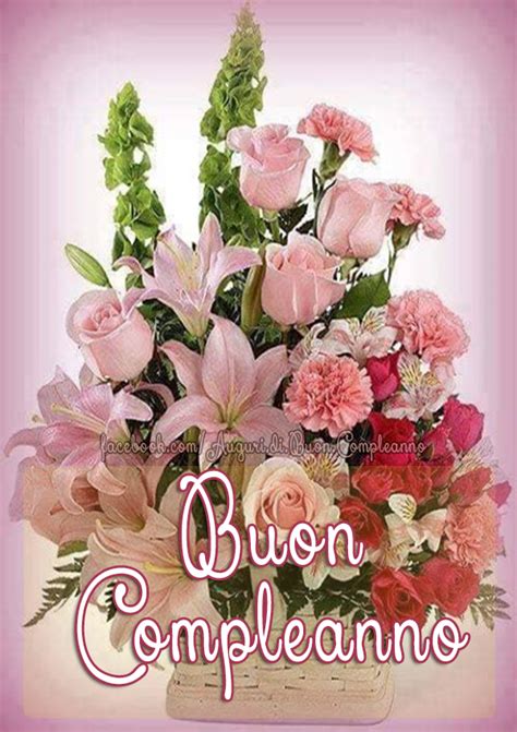 auguri di buon compleanno|auguri di buon compleanno affettuosi.